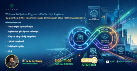 Từ System Engineer đến DevOps Engineer: Sự giao thoa, Cơ hội và Lộ trình chuyển đổi Kỷ nguyên Cloud-Native & Automation