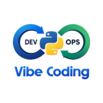 Vibe Coding cho DevOps với Python
